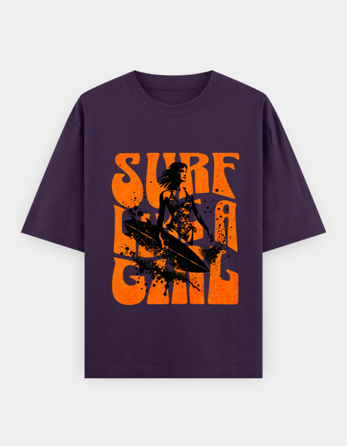 Surf Like a Girl | Premium Cotton Oversized T-Shirt - CozyVora™