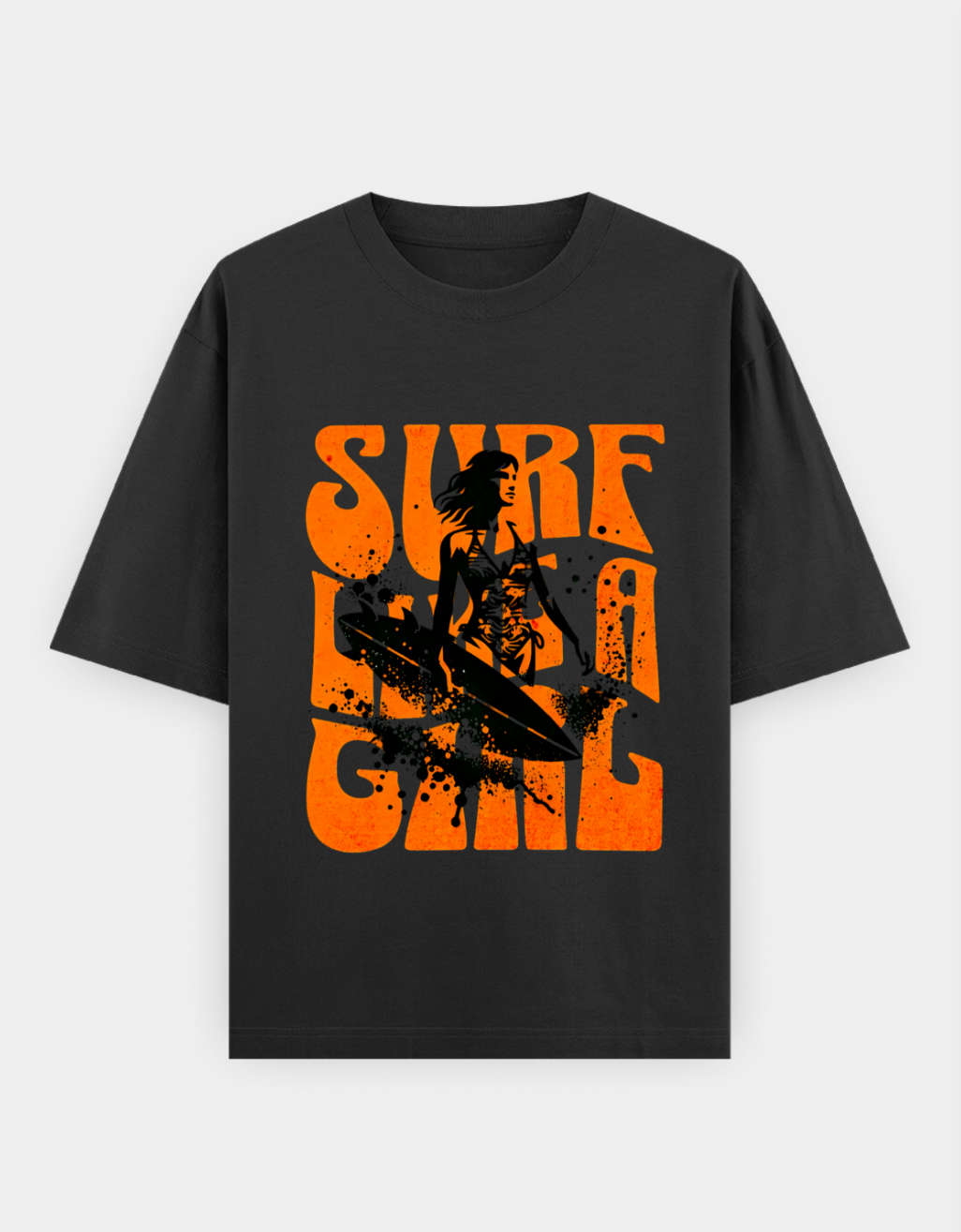 Surf Like a Girl | Premium Cotton Oversized T-Shirt - CozyVora™