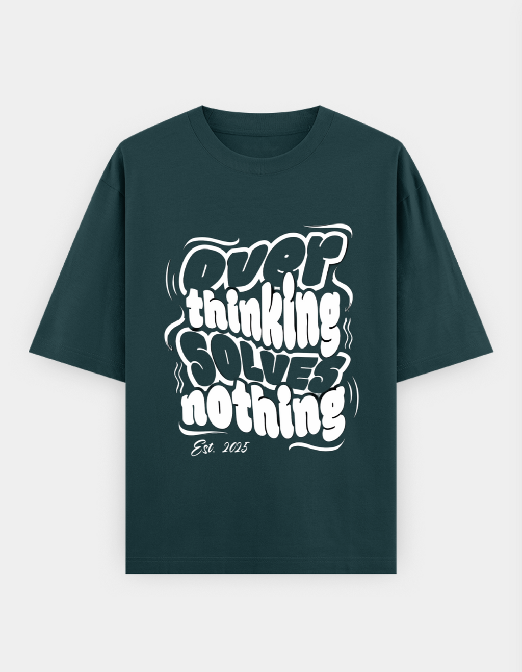 Overthinking Solves Nothing Oversized T-Shirt | Mindset Series - CozyVora™