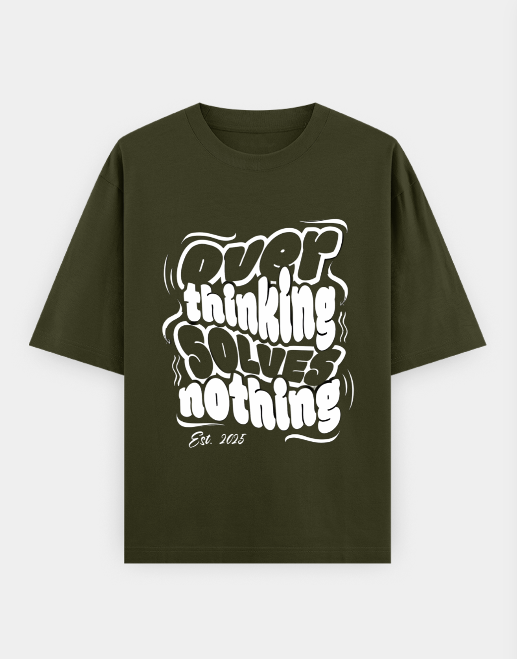 Overthinking Solves Nothing Oversized T-Shirt | Mindset Series - CozyVora™